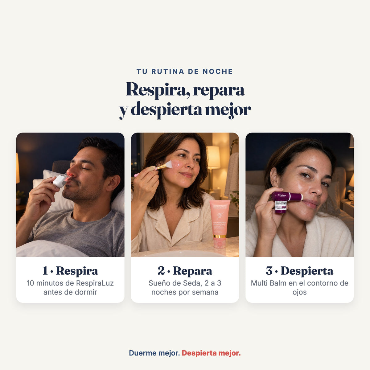 Tu rutina de noche en 3 pasos